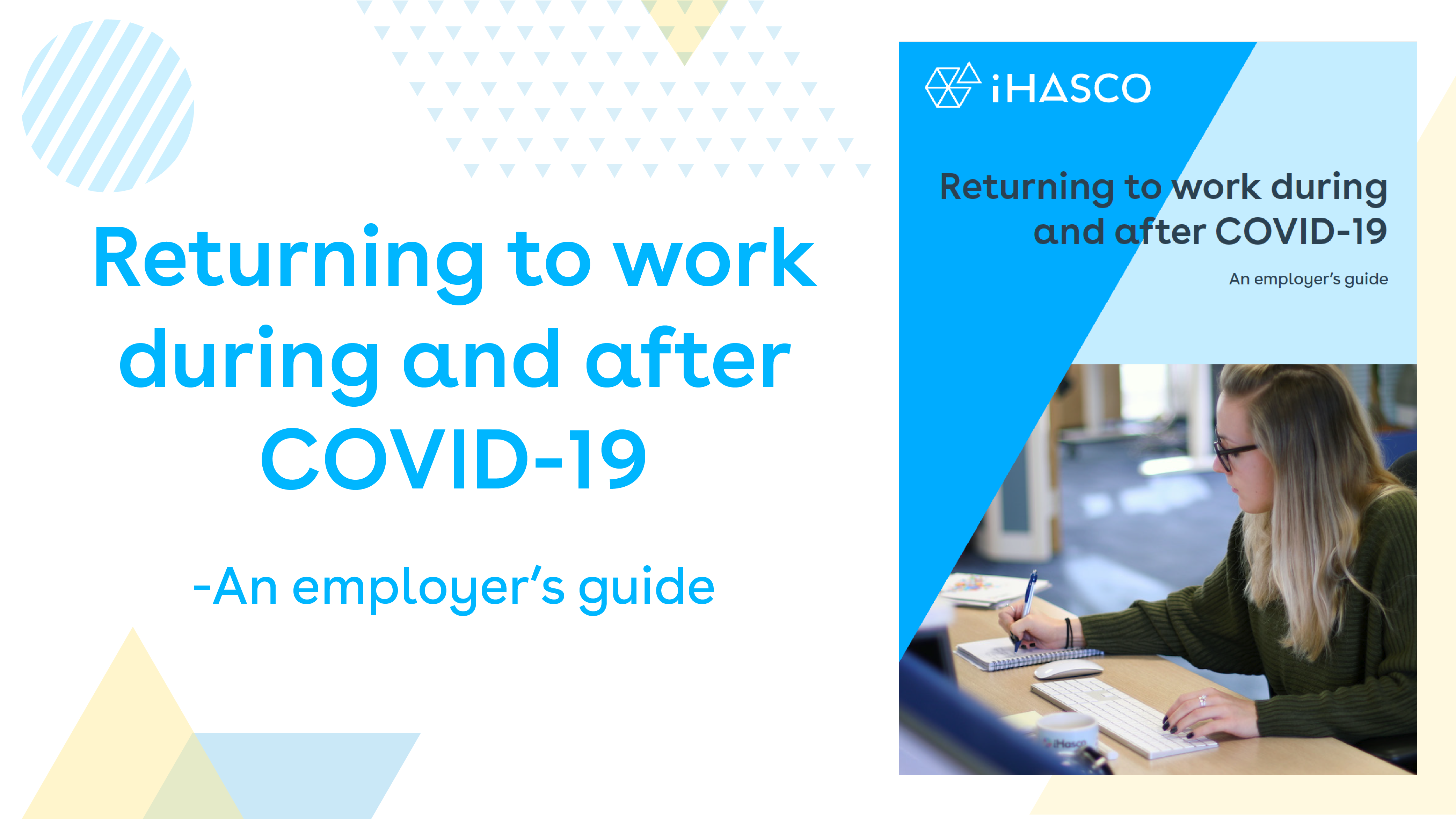 Returning to work during & after COVID19 Guide iHASCO